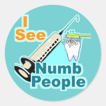Funny Dentist Dental Hygienist Round Stickers