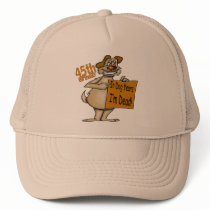 Funny Dog 45th Birthday Gifts Trucker Hats