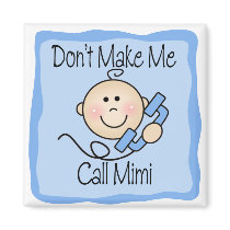Funny Don't Make Me Call Mimi