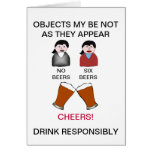 Funny Drink Responsibly Drinking Card