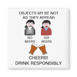 Funny Drink Responsibly Fridge Magnet