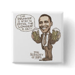 Funny Drunker President Obama Beer Gear buttons