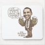 Funny Drunker President Obama Beer Gear Mouse Pad