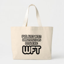 Funny dyslexic bags