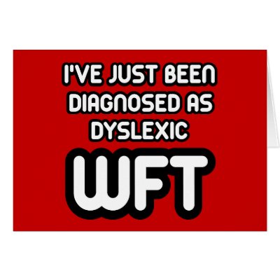 Funny Dyslexia