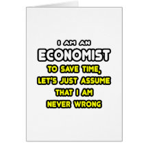 Funny Economist T-Shirts and Gifts Cards