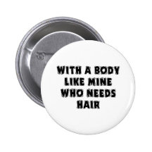 Funny Father's Day Bald Man Pin