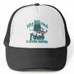 Funny Fishing Hat  Fishing Humor Fishing Cap