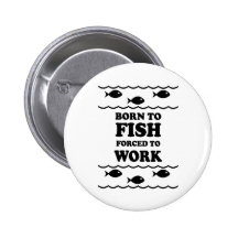 Funny fishing pinback button