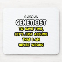 Funny Geneticist T-Shirts and Gifts Mouse Pads
