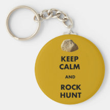 Funny Geologist Gifts "Keep Calm and...." Keychain