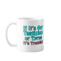 Funny Gifts for Women! mugs