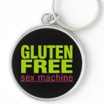 Funny Gluten Free Sex Machine Celiac Disease keychains