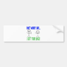 Funny Got Your Back Bumper Stickers