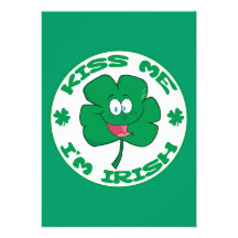 FUNNY GREEN KISS ME I'M IRISH CLOVER CARTOON SAYIN PERSONALIZED INVITE