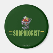 Funny Grocery Shopping Refrigerator Magnet