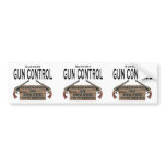 Funny Gun Control Bumper Stickers bumper stickers
