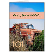 FUNNY Happy 101st Birthday - Vintage Orange Truck Greeting Cards