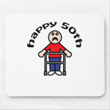 Funny, "Happy 50th" Mens Walker Mousepad