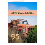 FUNNY Happy 95th Birthday - Vintage Orange Truck Cards