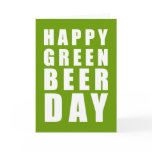 Funny Happy Green Beer Day cards