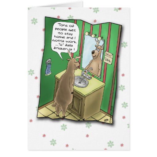 Funny Holiday Cards: Working Christmas Eve