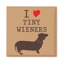 Funny I Love Tiny Wiener Dachshund