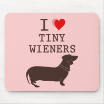 Funny I Love Tiny Wiener Dachshund
