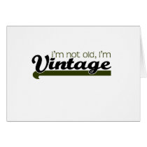 Funny, "Im Not Old"