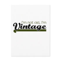 Funny, "Im Not Old"
