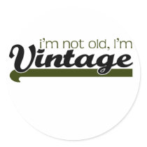 Funny, "Im Not Old"