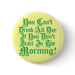 Funny Irish Drinking Humour buttons