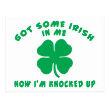Funny Irish Pregnant Maternity Gift Post Card