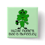 Funny Irish slogan Pin