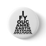 Funny joke eyechart buttons