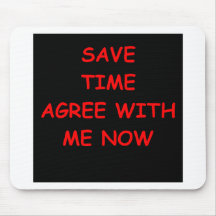 funny joke for you mouse pads