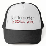 Funny Kindergarten Grad Hat
