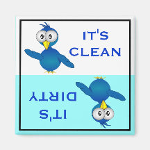 Funny Little Bird Clean Dirty Refrigerator Magnet