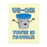 Funny Medical You're In Trouble postcards