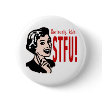 Funny Mother's Day Design Button