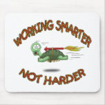 Funny Mouse Pads: Work Smarter not Harder mousepads