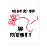 Funny My Last Nerve Post Cards