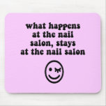 Funny nail salon mousepads
