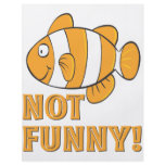 funny NOT FUNNY clownfish clown fish flyers