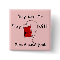 Funny Nursing Student Gifts "Blood and Junk" Buttons
