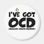 Funny OCD chicken Magnet