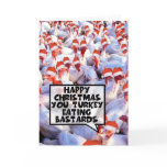 Funny offensive slogan Xmas Cards