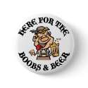 Funny Oktoberfest Here For Boobs & Beer buttons