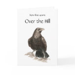 Funny, Over the Hill, Birthday with Raven cards