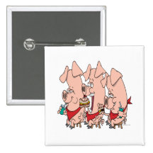 funny pig out party piggy cartoon pinback buttons